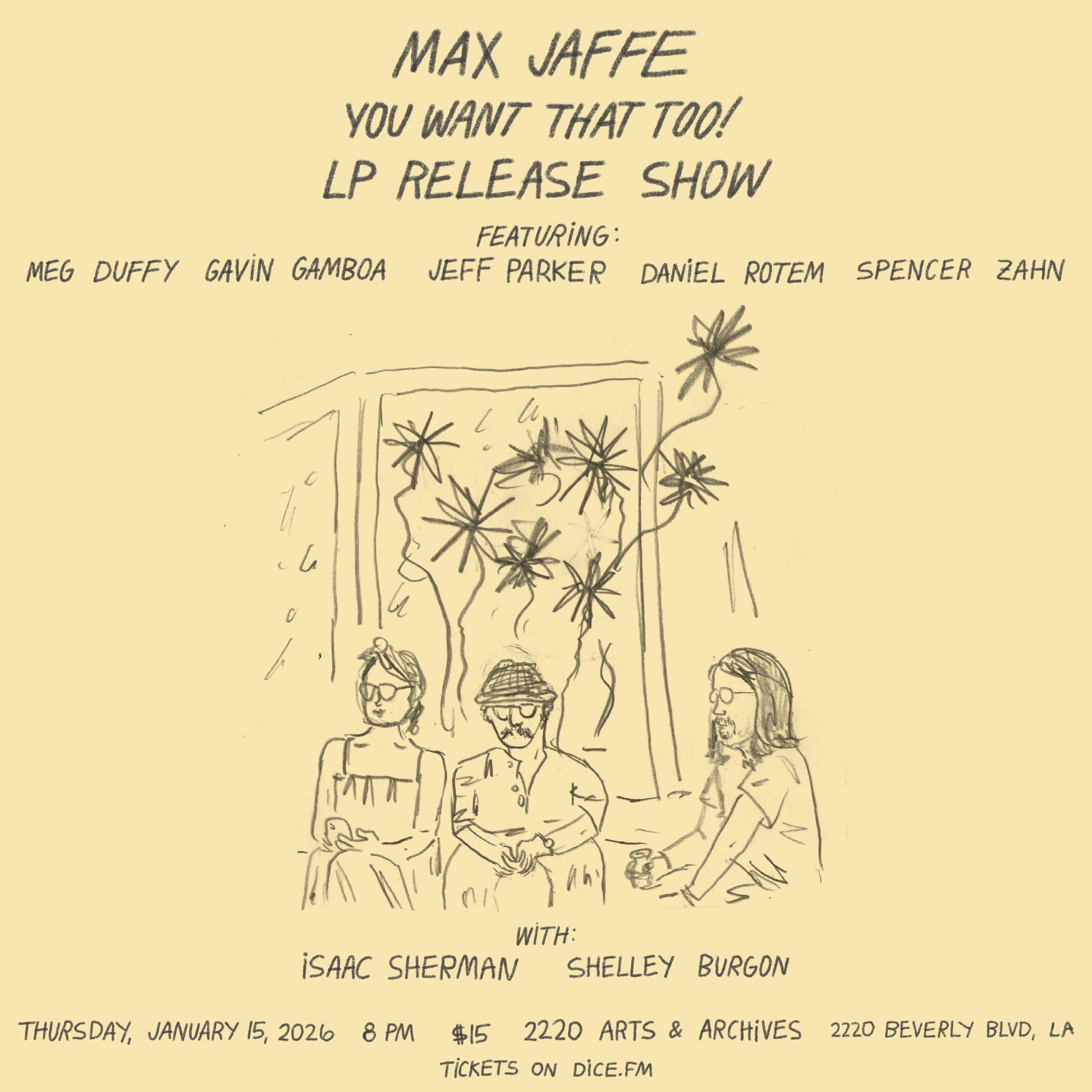 Max Jaffe You Want That Too LP release show